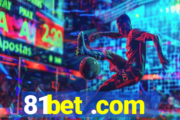 81bet .com